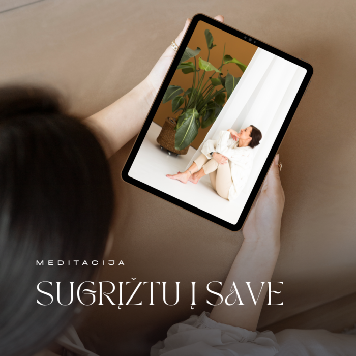 Meditacija "Sugrįžtu į save"